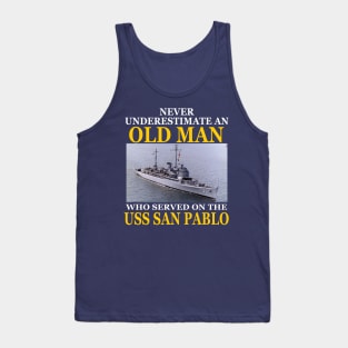 USS SAN PABLO - Never Underestimate Tank Top